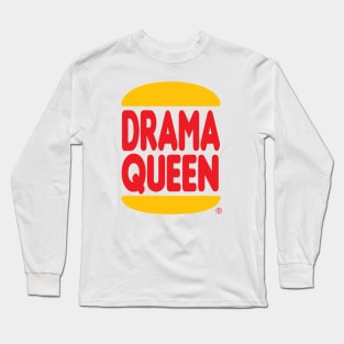 DRAMA QUEEN Long Sleeve T-Shirt